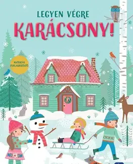 Pre deti a mládež - ostatné Legyen végre karácsony! - Tara Lilly
