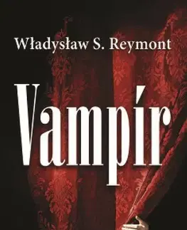 Romantická beletria Vampír - Władysław S. Reymont