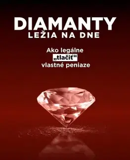 Biznis a kariéra Diamanty ležia na dne - Ivan Hlinka