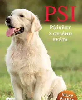 Príroda Psi - Příběhy z celého světa, 2. vydání - Barbora Pokorná