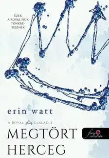 Young adults A Royal család 2: Broken Prince - Megtört herceg - Erin Watt