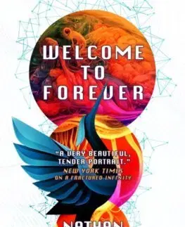 Sci-fi a fantasy Welcome to Forever - Nathan Tavares