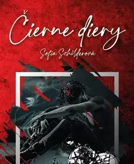 Romantická beletria Čierne diery - Sofia Schilderová