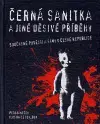 Detektívky, trilery, horory Černá sanitka a jiné příběhy