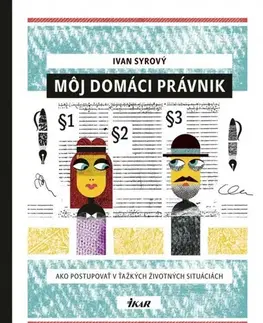Právo - ostatné Môj domáci právnik - Ivan Syrový