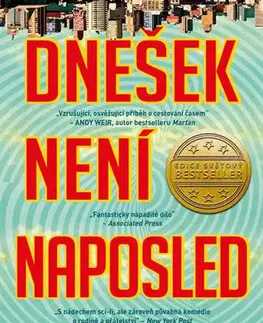 Sci-fi a fantasy Dnešek není naposled - Elan Mastai