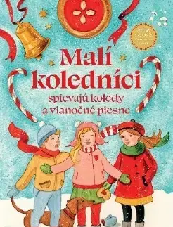 Leporelá, krabičky, puzzle knihy Malí koledníci - leporelo s pesničkami - Alžbeta Skálová