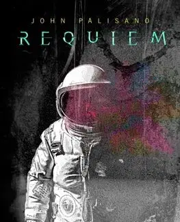 Sci-fi a fantasy Requiem - John Palisano