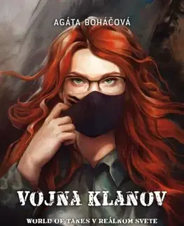 Sci-fi a fantasy Vojna klanov - Agáta Boháčová