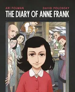 Cudzojazyčná literatúra Anne Franks Diary: The Graphic Novel - Anne Frank