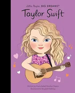 Encyklopédie pre deti a mládež - ostatné Taylor Swift - Maria Isabel Sanchez Vegara,Borghild Fallberg