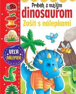 Nalepovačky, vystrihovačky, skladačky Príbeh s malým dinosaurom