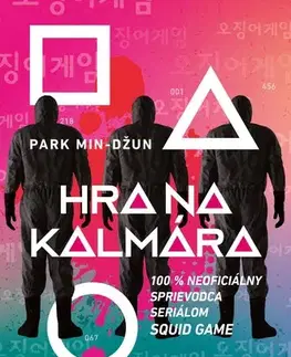Film - encyklopédie, ročenky Hra na kalmára - Park Min-džun,Mária Koscelníková