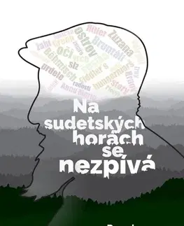 Osobnosti Na sudetských horách se nezpívá - Pavel Šuba