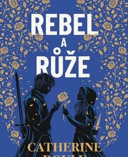 Young adults Rebel a růže - Město Fantome 2 - Catherine Doyle,Radka Kolebáčová