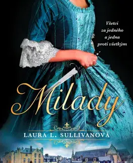 Romantická beletria Milady (slovenský jazyk) - Laura L. Sullivan
