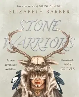 Pre deti a mládež Stone Warriors - Elizabeth Barber