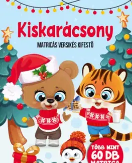 Nalepovačky, vystrihovačky, skladačky Kiskarácsony - Matricás versikés kifestő - Több mint 60 db matrica