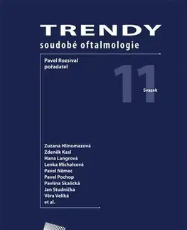 Medicína - ostatné Trendy soudobé oftalmologie. Svazek 11 - Kolektív autorov,Pavel Rozsíval