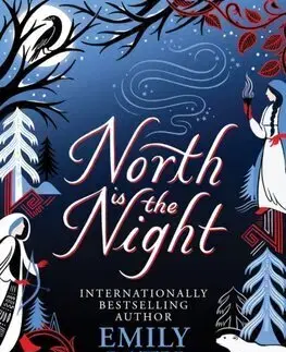 Sci-fi a fantasy North Is The Night - Emily Rath
