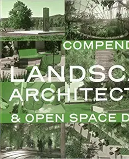 Architektúra Compendium of Landscape Architecture - Karl H. C. Ludwig