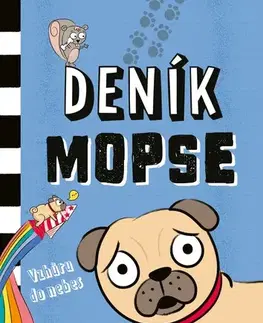 Pre deti a mládež - ostatné Deník mopse - Kyla May