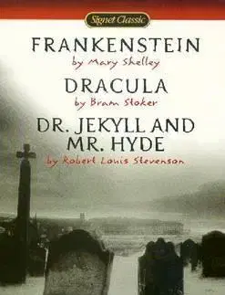Cudzojazyčná literatúra Frankenstein Dracula Dr. Jekyll and Mr. Hyde - Bram Stoker
