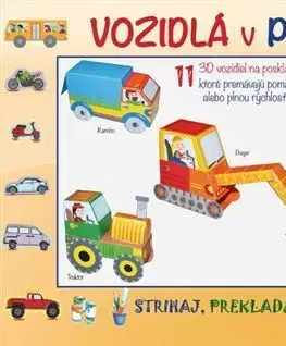 Výrobky z papiera Vozidlá v pohybe