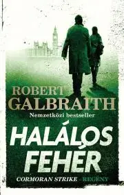 Detektívky, trilery, horory Halálos fehér - Robert Galbraith