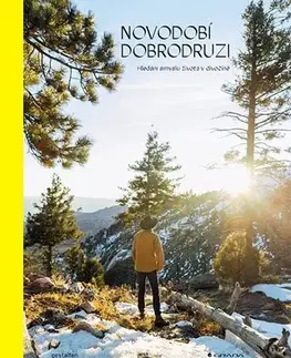 Cestopisy Novodobí dobrodruzi - Jeffrey Bowman