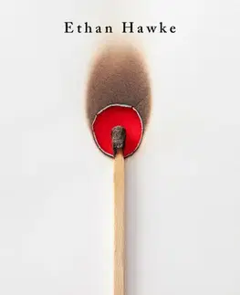 Svetová beletria A sötétség ragyogó sugara - Ethan Hawke