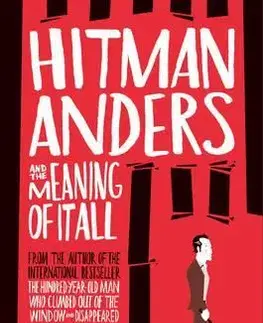 Cudzojazyčná literatúra Hitman Anders and the Meaning of all - Jonas Jonasson