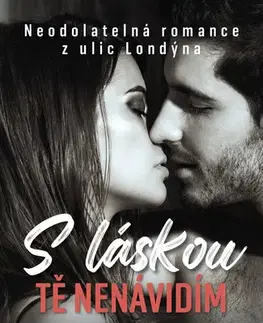 Erotická beletria S láskou tě nenávidím - Lucy Harris