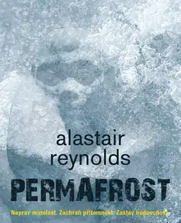 Sci-fi a fantasy Permafrost - Alastair Reynolds