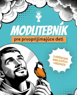 Kresťanstvo Modlitebník pre prvoprijímajúce deti