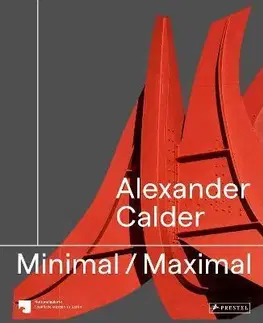 Architektúra Alexander Calder: Minimal Maximal - Staatliche Museen zu Berlin