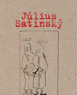 Slovenská beletria Moji milí Slováci - Július Satinský