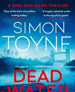 Detektívky, trilery, horory Dead Water - Simon Toyne