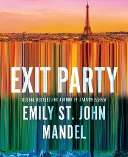 Svetová beletria Exit Party - Emily St. John Mandel