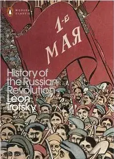 História - ostatné The History of the Russian Revolution - Leon Trotsky,Max Eastman