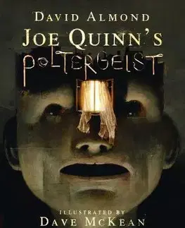 V cudzom jazyku Joe Quinn's Poltergeist - David Almond,Dave McKean