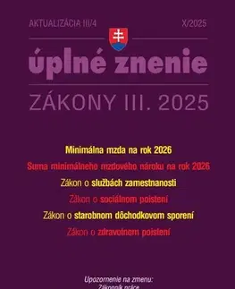Zákony, zbierky zákonov Aktualizácia 2025 III/4 - Zamestnanosť a sociálne poistenie - Kolektív autorov