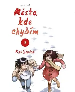 Manga Město, kde chybím 5 - Kei Sanbe,Kei Sanbe