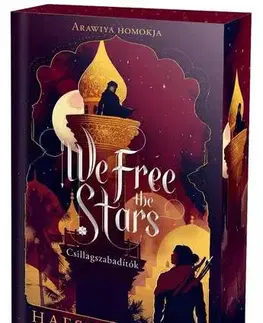 Fantasy, upíri We Free the Stars – Csillagszabadítók - Éldekorált kiadás - Hafsah Faizal