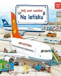 Leporelá, krabičky, puzzle knihy Môj svet vozidiel – Na letisku - Susanne Gernhäuser-Schmauder