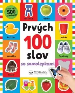 Nalepovačky, vystrihovačky, skladačky Prvých 100 slov so samolepkami - Kolektív autorov