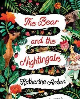 Cudzojazyčná literatúra The Bear and the Nightingale - Katherine Arden