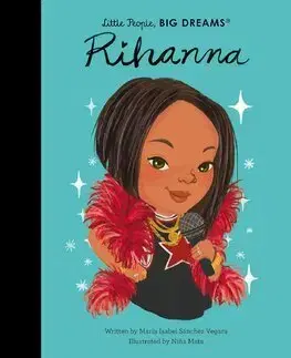 Pre deti a mládež - ostatné Rihanna - Maria Isabel Sanchez Vegara,Nina Mata