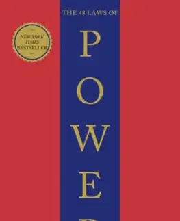 Psychológia, etika The 48 Laws of Power - A hatalom 48 törvénye - Robert Greene