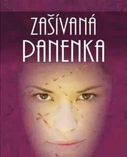 Romantická beletria Zašívaná panenka - Danka Šárková